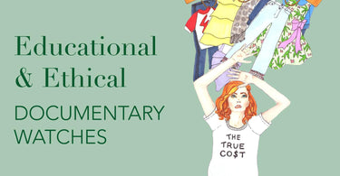 LIFESTYLE | EDUCATIONAL & ETHICAL DOCUMENTARY WATCHES