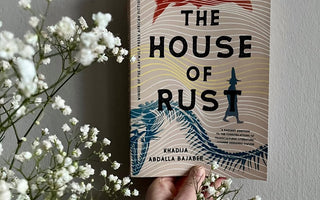 March Global Readers Book Club | The House of Rust by Khadija Abdalla Bajaber