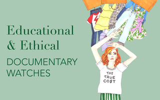 LIFESTYLE | EDUCATIONAL & ETHICAL DOCUMENTARY WATCHES