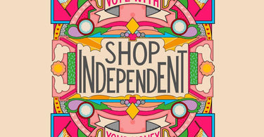 Colour Friday | Why We're Supporting #CampaignShopIndependent